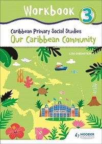 Abbildung von: Caribbean Primary Social Studies Workbook 3 - Hodder Education