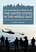 Cover: An Introductory History of the United States in the Middle East - Cognella Academic Publishing