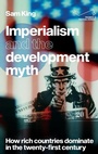 Cover: Imperialism and the Development Myth - Manchester University Press