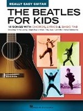 Cover: The Beatles for Kids - Really Easy Guitar Series - Hal Leonard Corporation