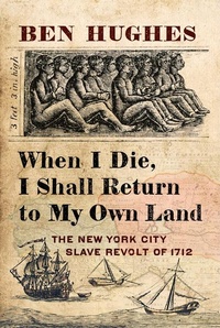 Abbildung von: When I Die, I Shall Return to My Own Land - Westholme Publishing
