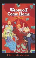 Cover: Werewolf, Come Home - Ibooks for Young Readers