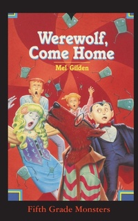 Enlarge image Cover: Werewolf, Come Home - Ibooks for Young Readers
