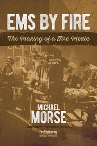 Abbildung von: EMS by Fire - Fire Engineering Books