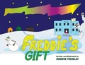Cover: Freddie's Gift - Writers Republic LLC