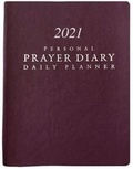 Cover: 2021 Personal Prayer Diary and Daily Planner - Burgundy (Smooth) - YWAM Publishing