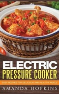Cover: Electric Pressure Cooker - Insight Health Communications