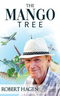 Enlarge image Cover: The Mango Tree - PageTurner Press and Media