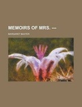 Cover: Memoirs of Mrs. --- - Rarebooksclub.com