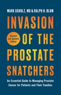 Cover: Invasion of the Prostate Snatchers: Revised and Updated Edition - Other Press LLC