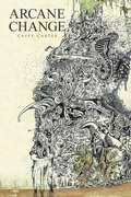 Cover: Arcane Change - Xlibris Us
