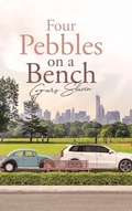 Cover: Four Pebbles on a Bench - Page Publishing, Inc.