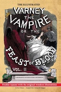 Cover: The Illustrated Varney the Vampire; or, The Feast of Blood - In Two Volumes - Volume II - Pulp-Lit Productions