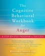 Cover: Cognitive Behavioral Workbook for Anger - New Harbinger Publications