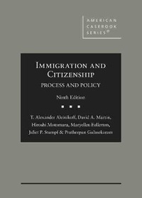 Abbildung von: Immigration and Citizenship - West Academic Press