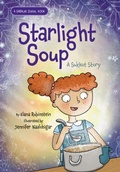 Cover: Starlight Soup, A Sukkot Story - Apples and Honey Press