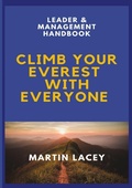Cover: Climb Your Everest with Everyone - Leader & Management Handbook - Lulu.com