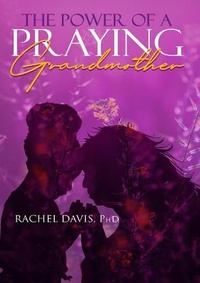 Enlarge image Cover: The Power Of A Praying Grandmother - Lulu.com