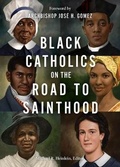 Cover: Black Catholics on the Road to Sainthood - Our Sunday Visitor