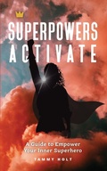 Cover: Superpowers Activate - Tammy Holt