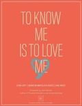 Cover: To Know Me Is to Love Me - Lynn Lott Encouragement Consulting