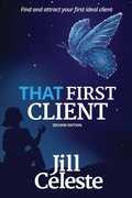 Cover: That First Client - Highlander Press