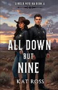 Enlarge image Cover: All Down But Nine - Kat Ross