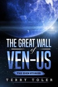 Cover: The Great Wall of Ven-Us - Beholdings Publishing