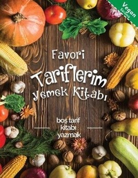 Abbildung von: Favori tariflerim yemek kitabi Vegan sueruemue - Charlie Creative Lab.