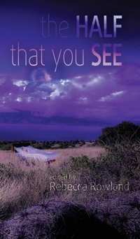 Enlarge image Cover: The Half That You See - Dark Ink