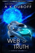Cover: Web of Truth (Cadicle Vol. 4) - Dawnrunner Press
