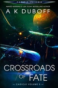 Cover: Crossroads of Fate (Cadicle Vol. 5) - Dawnrunner Press