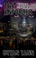 Cover: The Enforcer - Random Evolved Media, LLC