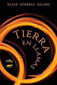 Abbildung von: Tierra en llamas - Snow Fountain Press