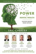 Cover: The POWER of MENTAL WEALTH Featuring Eric Cabrera - Wimbrey Training Systems