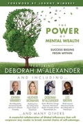 Cover: The POWER of MENTAL WEALTH Featuring Deborah McAlexander - Wimbrey Training Systems