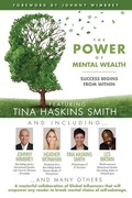Cover: The POWER of MENTAL WEALTH Featuring Tina Haskins Smith - Wimbrey Training Systems