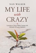 Cover: My Life with Crazy - Balboa Press