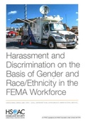 Cover: Harassment and Discrimination on the Basis of Gender and Race/Ethnicity in the FEMA Workforce - RAND