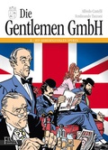Cover: Die Gentlemen GmbH - Gesamtausgabe / Band 2: Auf geheimnisvollen Spuren - Finix Comics e.V.