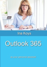 Abbildung von: Outlook 365 - Computertrainerin.de