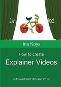 Cover: How to create Explainer videos - Computertrainerin.de