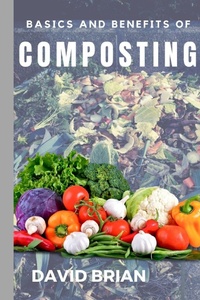 Enlarge image Cover: Basics and Benefits of Composting - Bn Publishing