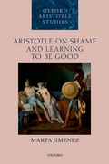 Cover: Aristotle on Shame and Learning to Be Good - OUP eBook