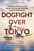 Cover: Dogfight over Tokyo - Hachette Books