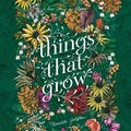 Cover: Things That Grow - HarperAudio