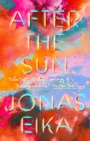 Cover: After the Sun - Riverhead Books