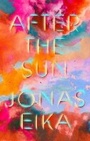 Cover: After the Sun - Riverhead Books,U.S.