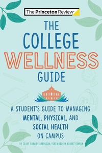 Enlarge image Cover: The College Wellness Guide - Princeton Review
