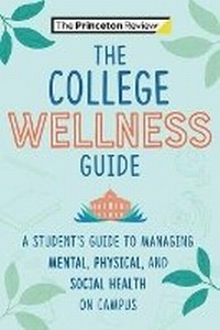 Enlarge image Cover: The College Wellness Guide - Random House Inc
